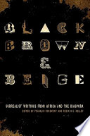 Black, Brown, & Beige