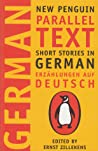 Cover of Short Stories in German, Erzählungen auf Deutsch: New Penguin Parallel Text