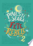 Cover of Povesti de seara pentru fete rebele. 2