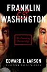Cover of Franklin & Washington: The Founding Partnership