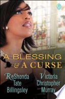 A Blessing & a Curse