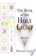 The Book of the Holy Light