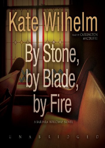 Cover of By Stone, by Blade, by Fire