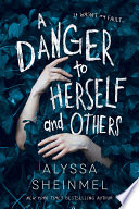 Cover of A Danger to Herself and Others