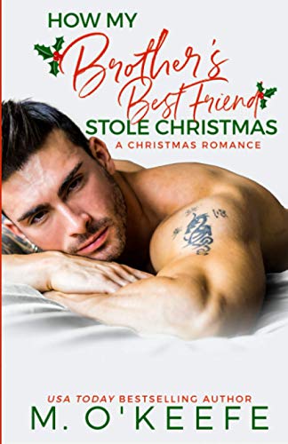 Cover of How My Brother's Best Friend Stole Christmas