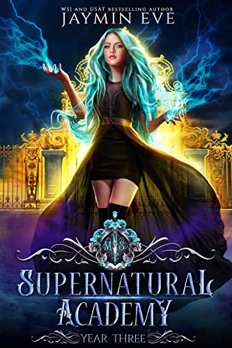Cover of Supernatural Academy: Year Three