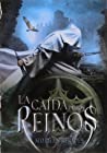 Cover of La caida de los reinos
