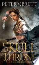 The Skull Throne: Book Four of The Demon Cycle