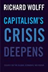 Cover of Capitalism's Crisis Deepens: Essays on the Global Economic Meltdown 2010-2014