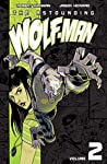 Cover of The Astounding Wolf-Man, Volume 2