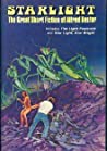 Starlight: The Great Short Fiction of Alfred Bester