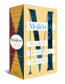 Moliere: the Complete Richard Wilbur Translations