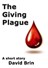 The Giving Plague