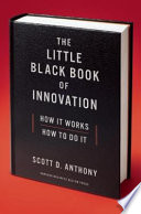 The Little Black Book of Innovation