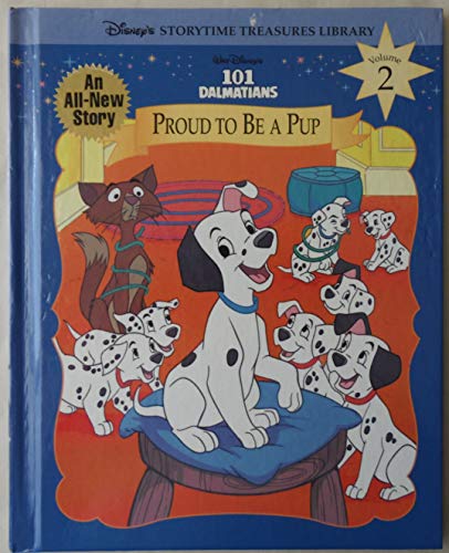 Cover of Walt Disney's 101 Dalmatians - Proud to Be a Pup