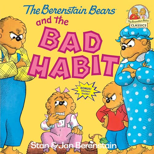 Cover of The Berenstain Bears and the Bad Habit