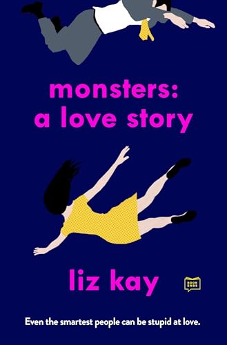 Cover of Monsters a Love Story
