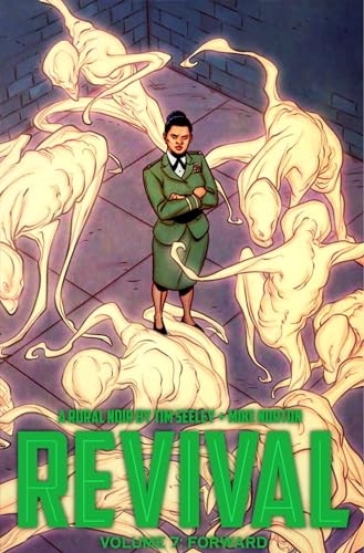 Revival, Vol. 7: Forward