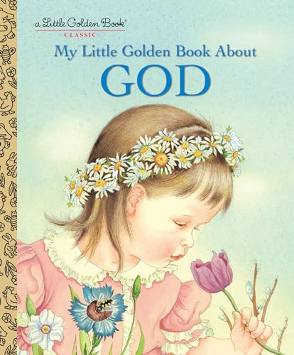 Cover of My Little Golden Book About God