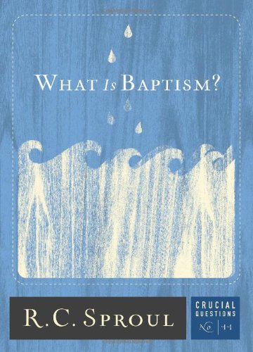 Cover of What Is Baptism?