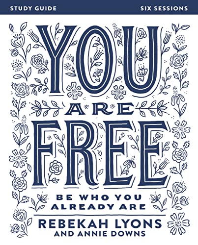 You Are Free: Be Who You Already Are