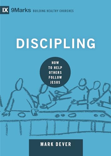 Cover of Discipling: How to Help Others Follow Jesus