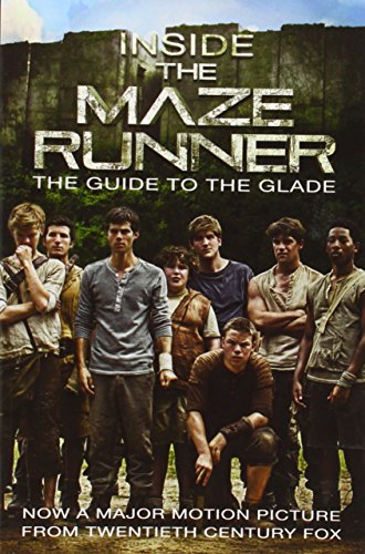 Cover of Inside the Maze Runner: The Guide to the Glade