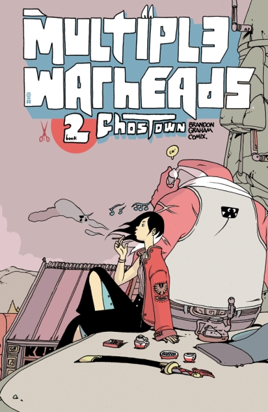 Multiple Warheads, Vol. 2: Ghost Town