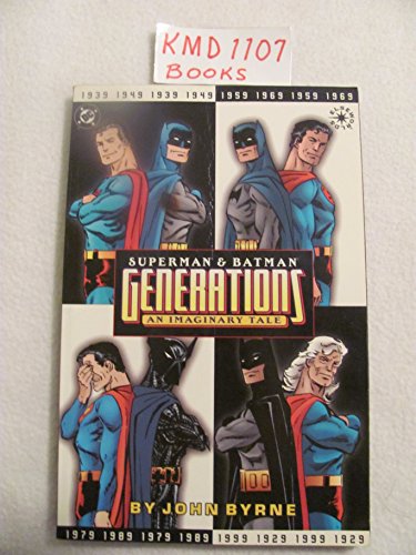Superman & Batman: Generations, An Imaginary Tale