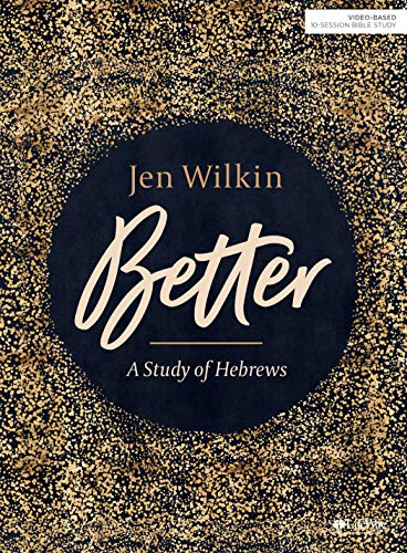Cover of Better - Bible Study Book: A Study of Hebrews