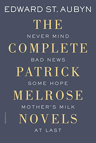 Cover of The Complete Patrick Melrose Novels