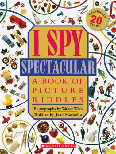 Cover of I Spy Spectacular: A Book of Picture Riddles