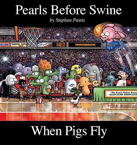 Cover of When Pigs Fly A Pearls Before Swine Collection