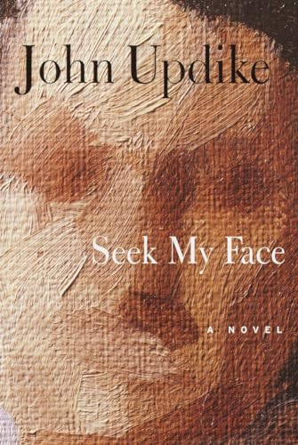 Cover of Seek My Face: A novel