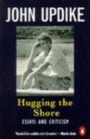 Cover of Hugging the Shore: Essays and Criticism