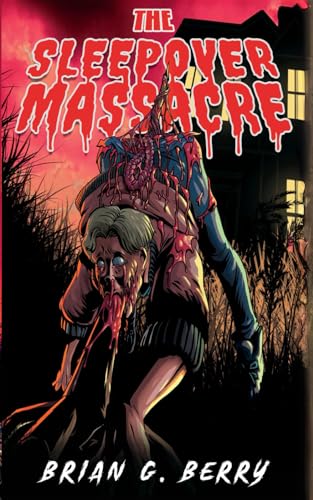 Cover of The Sleepover Massacre