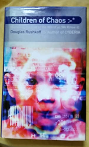 Cover of Children of Chaos: Surviving the End of the World as We Know It