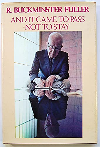 And It Came To Pass - Not To Stay