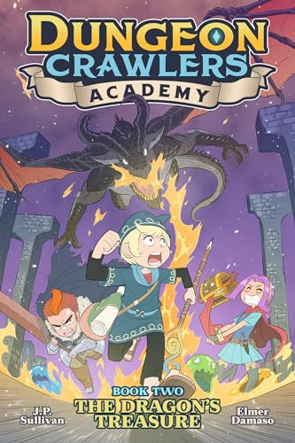 Cover of Dungeon Crawlers Academy Book 2: The Dragon's Treasure