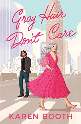 Cover of Gray Hair Don't Care