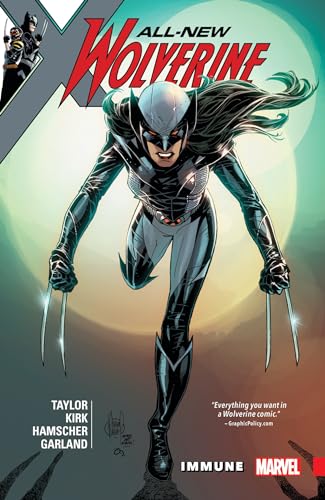 All-New Wolverine, Vol. 4: Immune