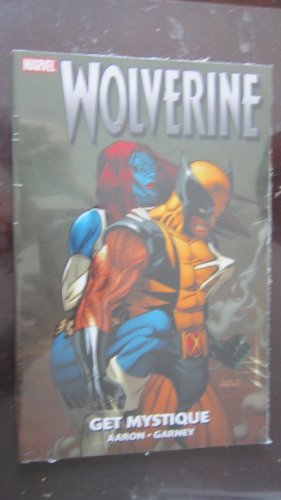 Wolverine: Get Mystique