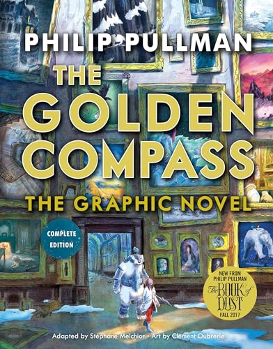 Cover of The Golden Compass: The Graphic Novel, Complete Edition