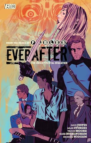 Everafter, Vol. 2: The Unsentimental Education