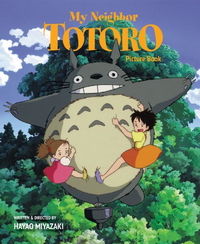 Cover of My Neighbor Totoro Picture Book: New Edition