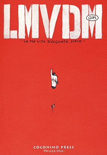Cover of LMVDM. La mia vita disegnata male