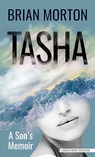 Cover of Tasha: A Son's Memoir