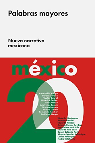 Cover of Palabras mayores: Nueva narrativa mexicana