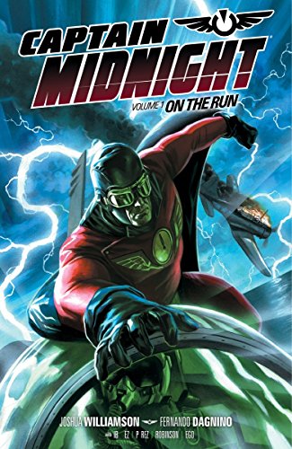 Cover of Captain Midnight,  Volume 1: On the Run