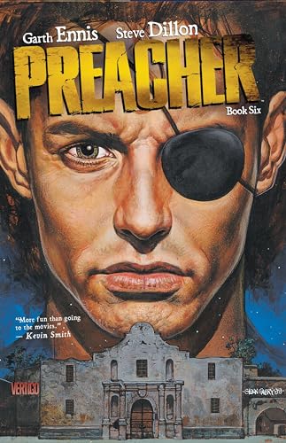Preacher (6-Volume Edition), Book Six